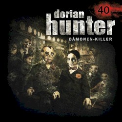 Dorian Hunter 40: Das Große Tier