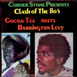 Corner Stone Presents Clash Of The 80's