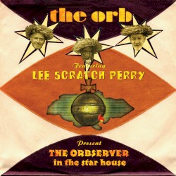 The Orbserver in the Star House