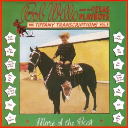 Tiffany Transcriptions, Volume 8: More of the Best