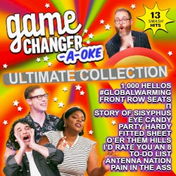 Game Changer-a-oke: Ultimate Collection