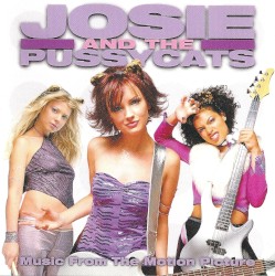 Josie and the Pussycats: Music from the Motion Picture