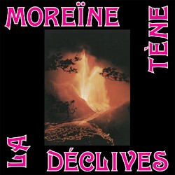 Moreïne / Déclives
