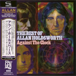 Against the Clock: The Best of Allan Holdsworth