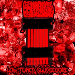 Low Tuned Sludgegore