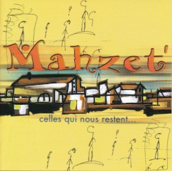 Celles qui nous restent…