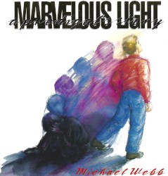 Marvelous Light: A Prodigal's Story