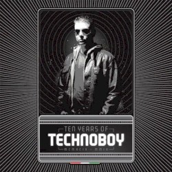 Ten Years of Technoboy