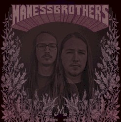 Maness Brothers
