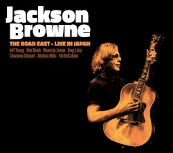 The Road East: Live in Japan