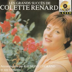 Les Grands Succès de Colette Renard