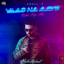 Yaad Na Aaye (Retro Pop Mix)