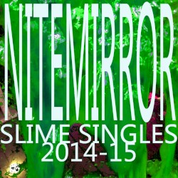 Slime Singles (2014-2015)