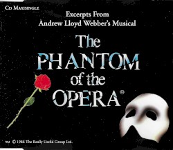 Excerpts from The Phantom of the Opera