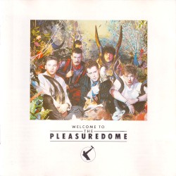 Welcome to the Pleasuredome