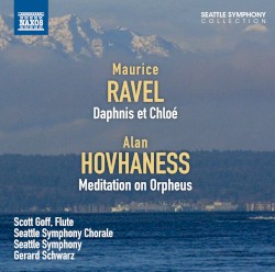 Ravel: Daphnis et Chloé / Hovhaness: Meditation on Orpheus