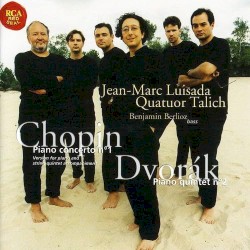 Chopin: Piano Concerto No. 1 / Dvorak: Piano Quintet No. 2