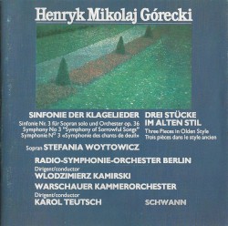 Sinfonie der Klagelieder / Drei Stücke im alten Stil