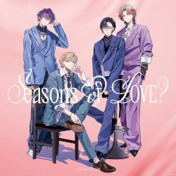 Seasons of LOVE？