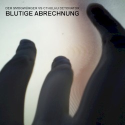 Blutige Abrechnung