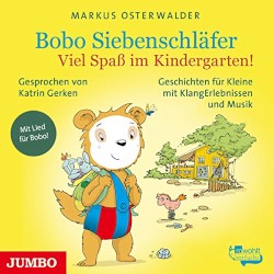 Bobo Siebenschläfer - Viel Spaß im Kindergarten
