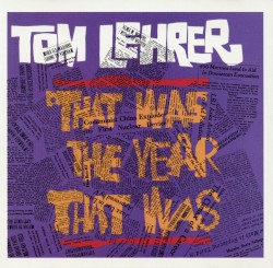 That Was the Year That Was