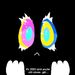 ITS 2022 AND YOURE STILL ALONE GIRL