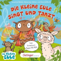 Die kleine Eule singt und tanzt. Das 2. Liederalbum