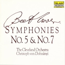 Symphonies no. 5 & no. 7
