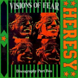 Visions of Fear : Discography Part Two