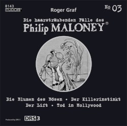 Die haarsträubenden Fälle des Philip Maloney, N° 3