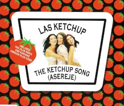 The Ketchup Song (Aserejé)