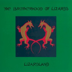 Lizardland: The Complete Works