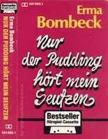 Bestseller 3: Nur der Pudding hört mein Seufzen