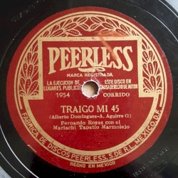 Traigo mi 45 / Corrido de los bravucones