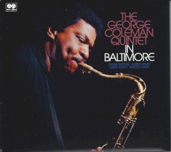 The George Coleman Quintet In Baltimore