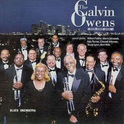 The Calvin Owens Show: Keeping Big Band Blues Alive