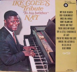 Ike Cole's Tribute To His Brother Nat