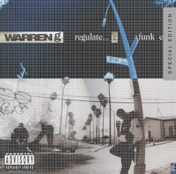 Regulate… G Funk Era (special edition)