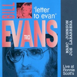 Letter to Evan: Live at Ronnie Scott's