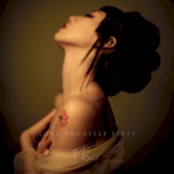 Love Yourself First
