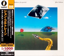 First Meditations (For Quartet)