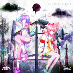 Chroma Death