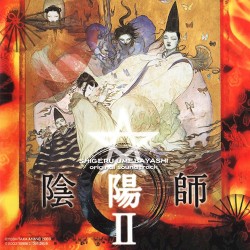 陰陽師 II (Original Soundtrack)