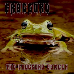 The Froglord Cometh