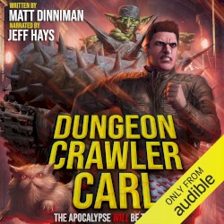 Dungeon Crawler Carl: The Apocalypse Will Be Televised