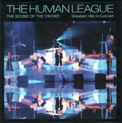 Sound of the Crowd: Greatest Hits Live in Concert