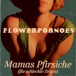 Mamas Pfirsiche (für schlechte Zeiten)