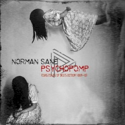 Psychopomp (Adventures of Destruction 2008 - '15)