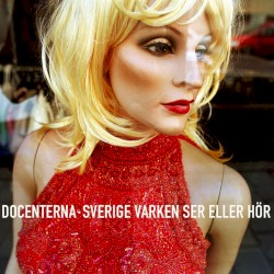 Sverige varken ser eller hör